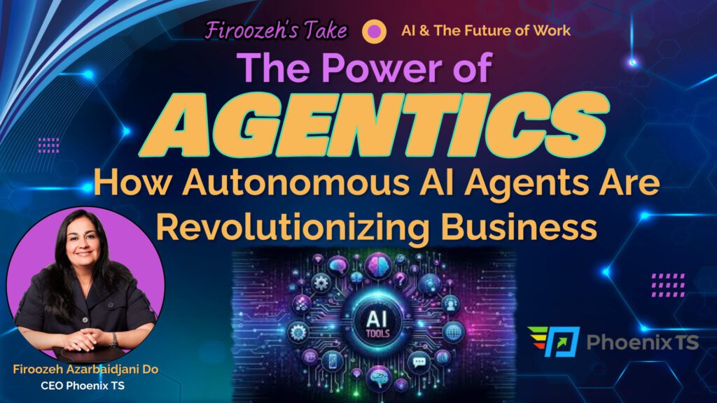 The Power of Agentics